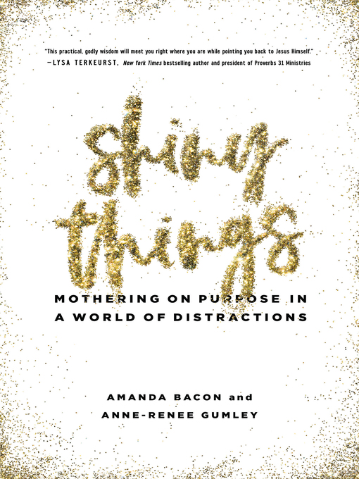 Title details for Shiny Things by Amanda Bacon - Available